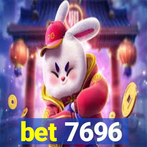 bet 7696